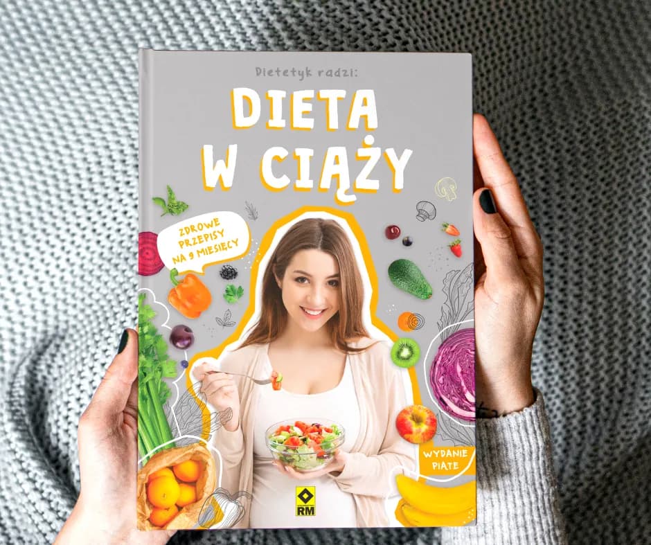 Zdrowe przepisy na dietę w ciąży na 9 miesięcy, które pomogą uniknąć problemów zdrowotnych